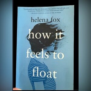 How It Feels to Float by helena fox - Blue Cover